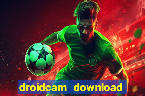 droidcam download for windows